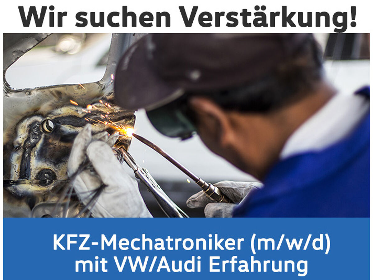 KFZ Mechatroniker mit VW/Audi Erfahrung (m/w/d)